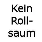 Kein Rollsaum